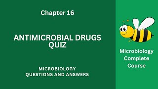 Antimicrobial Drugs Quiz Questions Answers PDF  Antimicrobial Drugs Class 912 Notes Ch 16 Quiz App [upl. by Ephrem729]