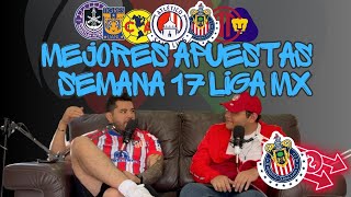 PICKS Y PREDICCIONES JORNADA 17 LIGA MX CHIVAS PERDERA EN EL AKRON [upl. by Neel828]