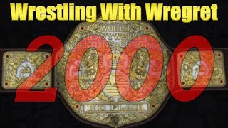 The WCW Championship in 2000  Wrestling With Wregret [upl. by Legge]