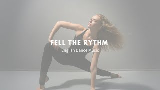 Feel the Rhythm English dance song electronicmusic dance pop music [upl. by Skippie]