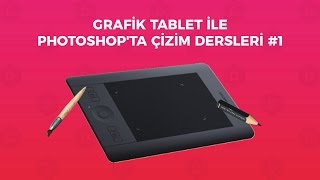 Grafik Tablet İle Photoshopta Çizim Dersleri 1 [upl. by Anayet]