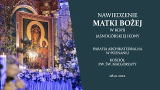 Nawiedzenie Matki Bożej w kopii Jasnogórskiej ikony w parafii Archikatedralnej  08012022 [upl. by Acinomaj]