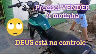 PRECISEI VENDER MINHA MOTO PARA AJUDAR A COMPRAR Meu SÍTIO PIX 83981571116 WALTZAAP [upl. by Sidalg]