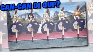 BC Freedoms Cancan Dance Keunikan Tarian Prancis dalam Girls und Panzer [upl. by Coben]