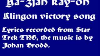 Klingon victory song Ya zjah kay oh [upl. by Kenlay]