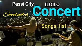 Sweetnotes Passi City Iloilo Concert Songs List [upl. by Vannie]