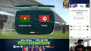 Burkina Faso  Tunisie PES 2017  CAN 2017 Quart de Finale  CPU Vs CPU [upl. by Tnahsin893]