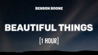 Benson Boone  Beautiful Things 1 HOURLyrics [upl. by Nats]