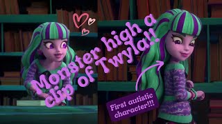 Monster high a clip of Twyla [upl. by Dust589]