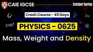 IGCSE Physics 0625  Mass Weight And Density  Cambridge IGCSE Physics  IGCSE Physics [upl. by Helaina]