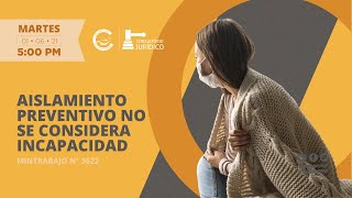 Aislamiento preventivo no se considera incapacidad [upl. by Bergerac]