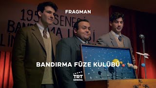 Bandırma Füze Kulübü  Sinemalarda [upl. by Anaillil]