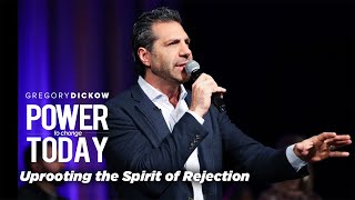 Uprooting the Spirit of Rejection  The Power to Change Today [upl. by Kelcy]