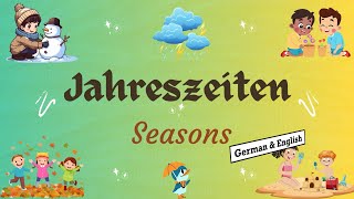 Jahreszeiten  Seasons Name in German amp English [upl. by Tezil]