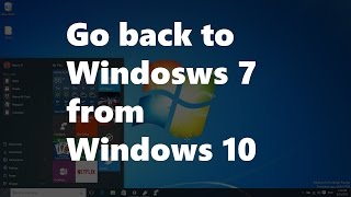 How to uninstall Windows 10 and go back to Windows 7 [upl. by Aved]