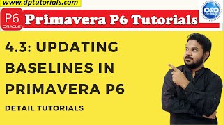 43 Primavera Learning Updating Baselines In Primavera P6 [upl. by Eniamat]