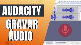 Como Gravar Áudio do PC com Audacity [upl. by Milson323]