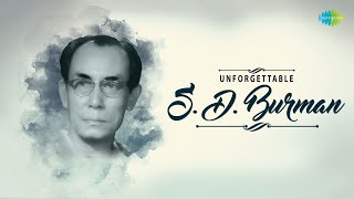 Unforgettable SD Burman  বর্ণে গন্ধে  কে যাস রে  শোনো গো দখিন  মনো দিলো না  Bengali Songs [upl. by Bentlee]