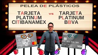 🏆Tarjeta Platinum Citibanamex VS Tarjeta Platinum BBVA Bancomer [upl. by Venola464]