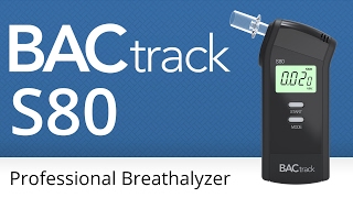 BACtrack® S80 Professional Breathalyzer  Official Product Video [upl. by Helmer]