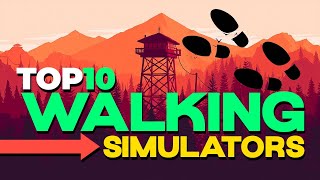 Top 10 Best Walking Simulator Games of ALL TIME [upl. by Anora]