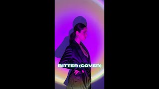 BITTER cover  Live [upl. by Lexine]