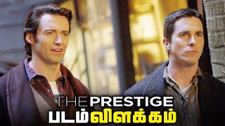 The Prestige Tamil Movie Breakdown  நோலனின் சகாப்தம் 5 தமிழ் [upl. by Auqeenwahs]