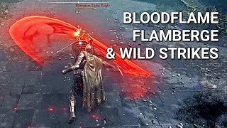 Bloodflame Blade Flamberge with Wild Strikes early game build  Elden Ring [upl. by Ynnavoeg256]