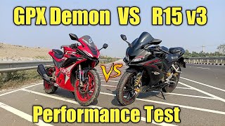 GPX Demon gr 165r vs Yamaha r15 v3 performance test [upl. by Gavin]