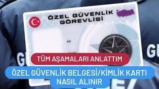 Özel Güvenlik Görevlisi Belgesi Nasıl Alınır Güvenlik Kartı Nasıl Alınır [upl. by Ettenaej]