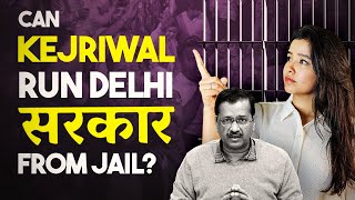 Is it LEGAL to run Govt from Jail  CM Arvind Kejriwal amp Liquor Policy Scam [upl. by Wilcox233]