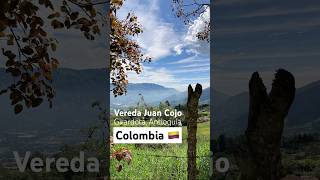 Vereda Juan Cojo Girardota Antioquia Colombia 🇨🇴 mientrasvamosdecamino girardota [upl. by Halley]