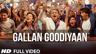 Gallan Goodiyaan  Dil Dhadakne Do [upl. by Evaleen]