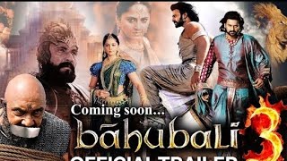 Bahubali 3 Full Movie  Prabhas New Hindi Dubbed Movie 2024  Prabhas AIl Time Best Movie New movies [upl. by Ydok808]