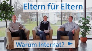 Eltern für Eltern Warum Internat [upl. by Sairtemed]