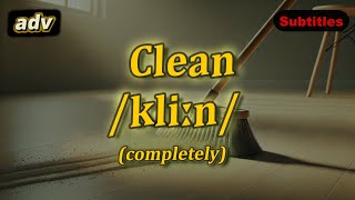 adv Clean meaning completely with 5 examples [upl. by Eerhs]