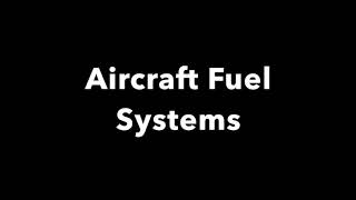 Airframe amp Powerplant A amp P Certification FAA  Aircraft Fuel Systems  Aircrafme [upl. by Standford]