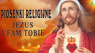 Najpiękniejsze pieśni religijne polskie🙏 Najchętniej słuchane pieśni katolickie 🙏 Piosenki Religijne [upl. by Fries956]