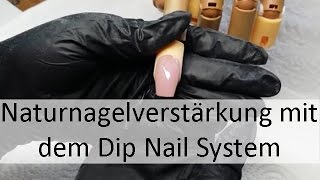 Naturnagelverstärkung mit Nugenesis  Dipping Nails [upl. by Eevets]