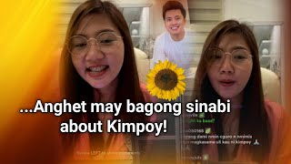 ANGHET MAY BAGONG SINABI ABOUT KIMPOY💞 [upl. by Drusy]