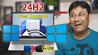 Windows 1124H2 Free Upgrade from Windows 10 on Any PC without USB technoBaazi quotHINDIquot [upl. by Meg]