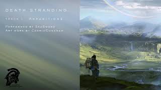 Death Stranding FST  Track 1 Apparitions by SeaSword [upl. by Tamanaha]