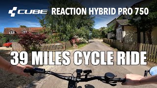 39 Miles Ride on my Cube Reaction Hybrid Pro 750 EMTB [upl. by Atiugram]