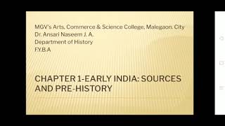 FYBA sem Ichapter 1 Early India Sources and prehistory [upl. by Avaria798]