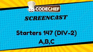 CODECHEF Starters147 DIV2  ABC solved [upl. by Coucher]