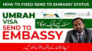 Umrah Visa Send To Embassy Issue l Umrah Visa 2024 Pakistan l Sasta Umrah Package [upl. by Yebloc]