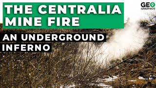 The Centralia Mine Fire  An Underground Inferno [upl. by Georgie]