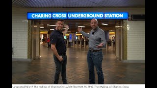 Charing Cross Making a station tour  Hidden London Hangouts S05E17 [upl. by Rinum925]