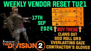 The Division 2 MUST BUYS quotGOOD WEEKLY VENDOR RESET TU21LEVEL 40quot September 17th 2024 [upl. by Oilalue851]