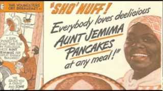 Aunt Jemima quotIse in town Honeyquot [upl. by Arihay]